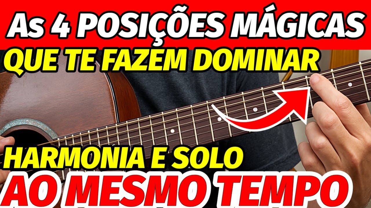 🎸As 4 POSIÇÕES que formam o MAPA DO VIOLÃO pra DOMINAR HARMONIA e SOLO de uma vez por TODAS