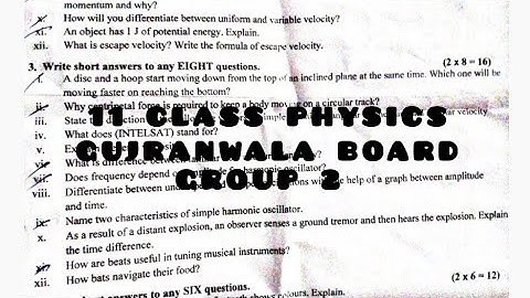 11th Class Physics Gujranwala Board group 2024 #2024 #grw #group2