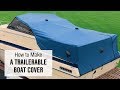 How to Make a Trailerable Boat Cover