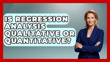 Is Regression Analysis Qualitative Or Quantitative? - The Friendly Statistician
