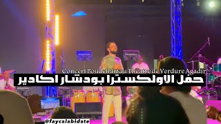 Concert Boudchart au Théâtre de Verdure Agadir ?
