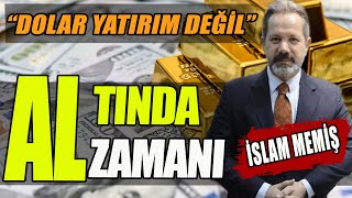 #Dolar mı #Altın mı? #İslamMemiş Tarih Verdi!