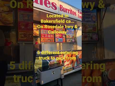 5 different trucks to eat from youtubeshorts bakersfield