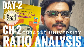 Ratio analysis | ch-2 | DAY-2| Accounting for managers | m.com sem - 1 | Gujarat University |