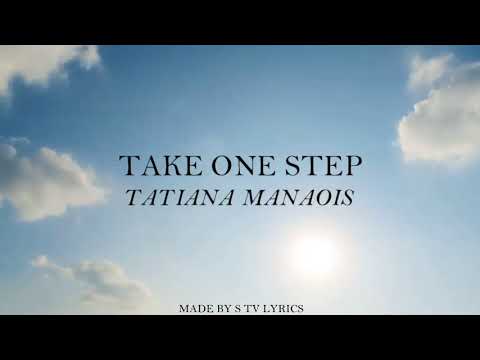 Take One Step - Tatiana Manaois (Official Video Lyrics)