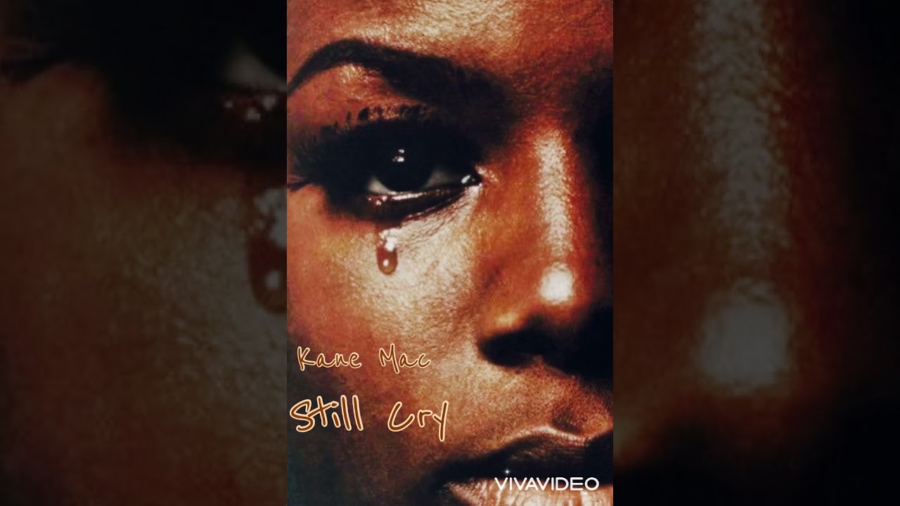 在 YouTube 上觀看「Kane Mac - Still Cry (Official Audio)」 在 YouTube 上觀看「Kane Mac - Still Cry (Official Audio)」