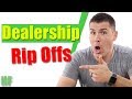 5 Ways Car Dealers Rip You Off (And How to Avoid Them All)