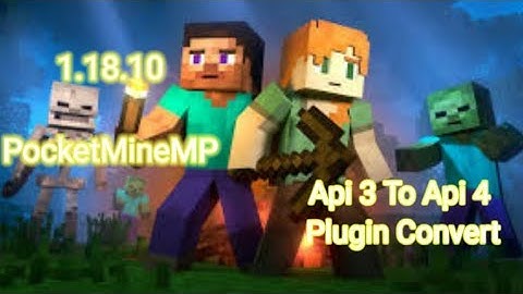 How To Convert Api 3 Plugin To Api 4 | 1.18.10 | Free Download | Pocketmine MP | GW SPACE [OUTDATED]