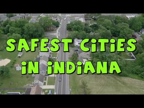 These Are The 10 SAFEST CITIES To Live in INDIANA