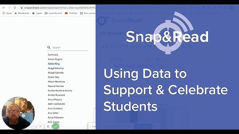 Snap&Read: Using Data to Support & Celebrate Students