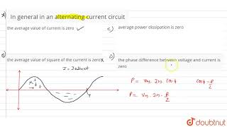 In General In An Alternating Current Circuit