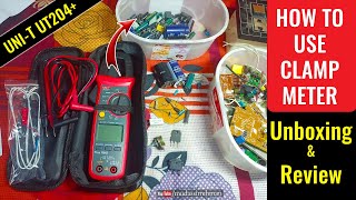 UNI-T UT204+ AC/DC Clamp Meter Unboxing and Review | How To Use Clamp Meter | Complete Guide