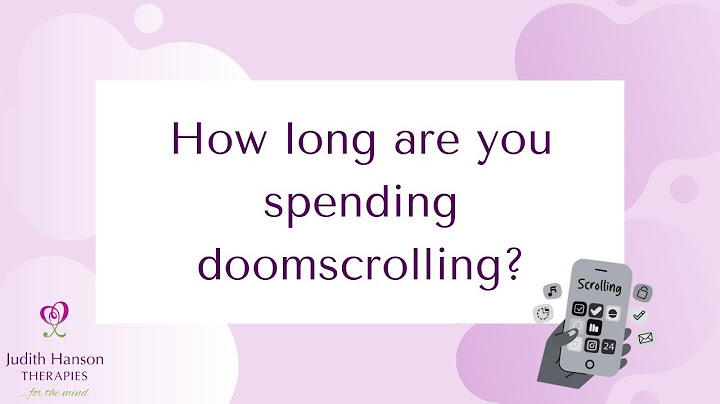 How long are you spending doomscrolling?