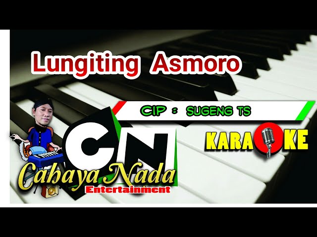 LUNGITING ASMORO - KARAOKE cover ( LANGGAM , KERONCONG ) class=