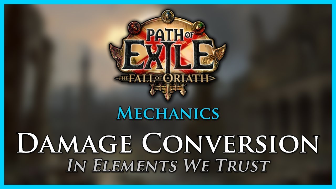 Damage conversion - Path of Exile Wiki