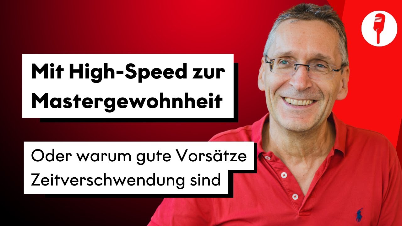 Gewohnheiten - Stefan Merath - Der Podcast mit Unternehmerspirit