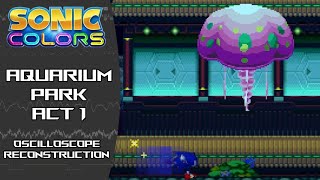 Sonic Colors (DS) - Aquarium Park Act 1 - Oscilloscope Reconstruction