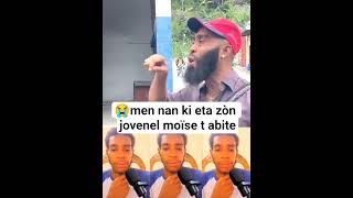 men nan ki eta zòn jovenel moïse te Abite sa fe wont #jovenelmoïse