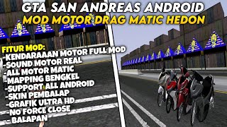 Share‼️ Gta San Andreas Lite Android Mod Motor Drag Matic Hedon