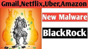 What Is BlackRock Android Malware? How BlackRock Works? How To Avoid?