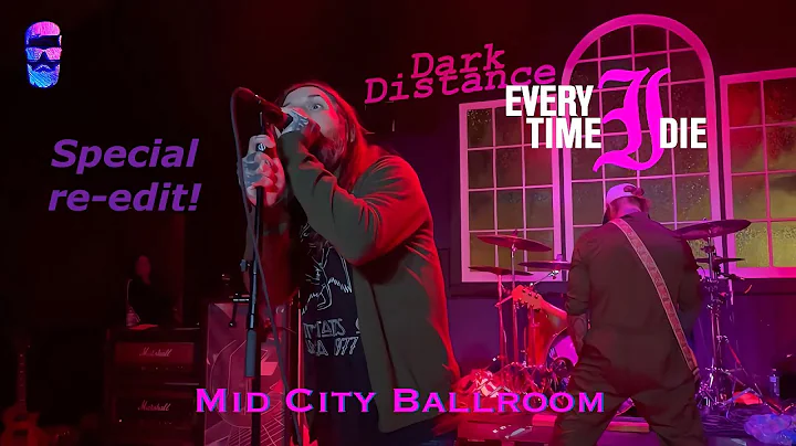 Every Time I Die - Dark Distance (special re-edit! multi-camera fan footage! Live in BR 11/23/21)