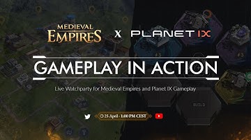 Medieval Empires and Planet IX Gameplay Session