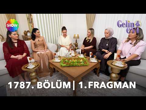 Gelin Evi Episode 1787 Trailer