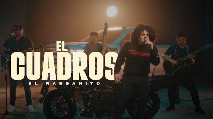EL CUADROS - EL RABBANITO (Video Oficial)