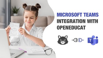 Microsoft Teams Integration with OpenEduCat - Chat, Meet & Collaborate Quick & Securely