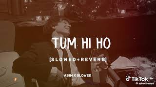 Tum Hi Ho Sloedreverb Rf Firoj Khan