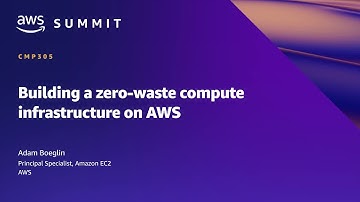 AWS Summit SF 2022 - Building a zero-waste compute infrastructure on AWS (CMP305)