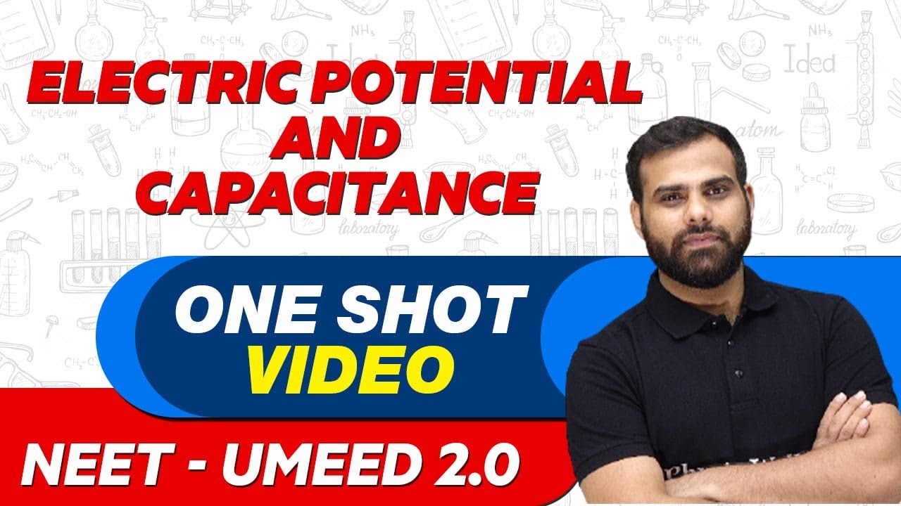 ELECTRIC POTENTIAL CAPACITANCE In 1 Shot All Concepts Tricks 