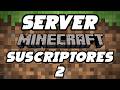 NUEVO SERVER MINECRAFT SURVIVAL PARA SUSCRIPTORES