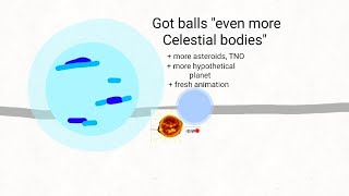 Got balls "even more Celestial bodies" — Solar System size comparison - Zeke Browns 1st User