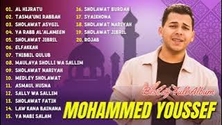 SHOLAWAT TERBARU VIRAL MOHAMMED YOUSSEF 2023 | AL HIJRATU, TASMA'UNI RABBAH | FULL ALBUM 2023 |