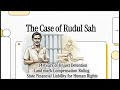 Rudul Sah v. State of Bihar AIR 1983 SC 1086