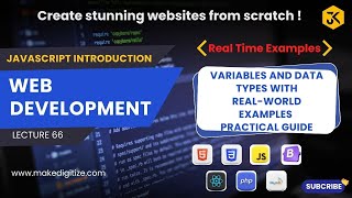 66 || JavaScript Introduction: Variables and Data Types with Real-World Examples - Practical Guide