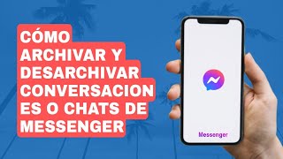 How to archive and unarchive Messenger conversations screenshot 2