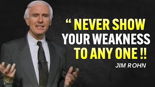 Never Let Anyone See Where You're Weak- Jim Rohn Motivation by Jim Rohn Motivation™ 5,291 views 1 month ago 28 minutes