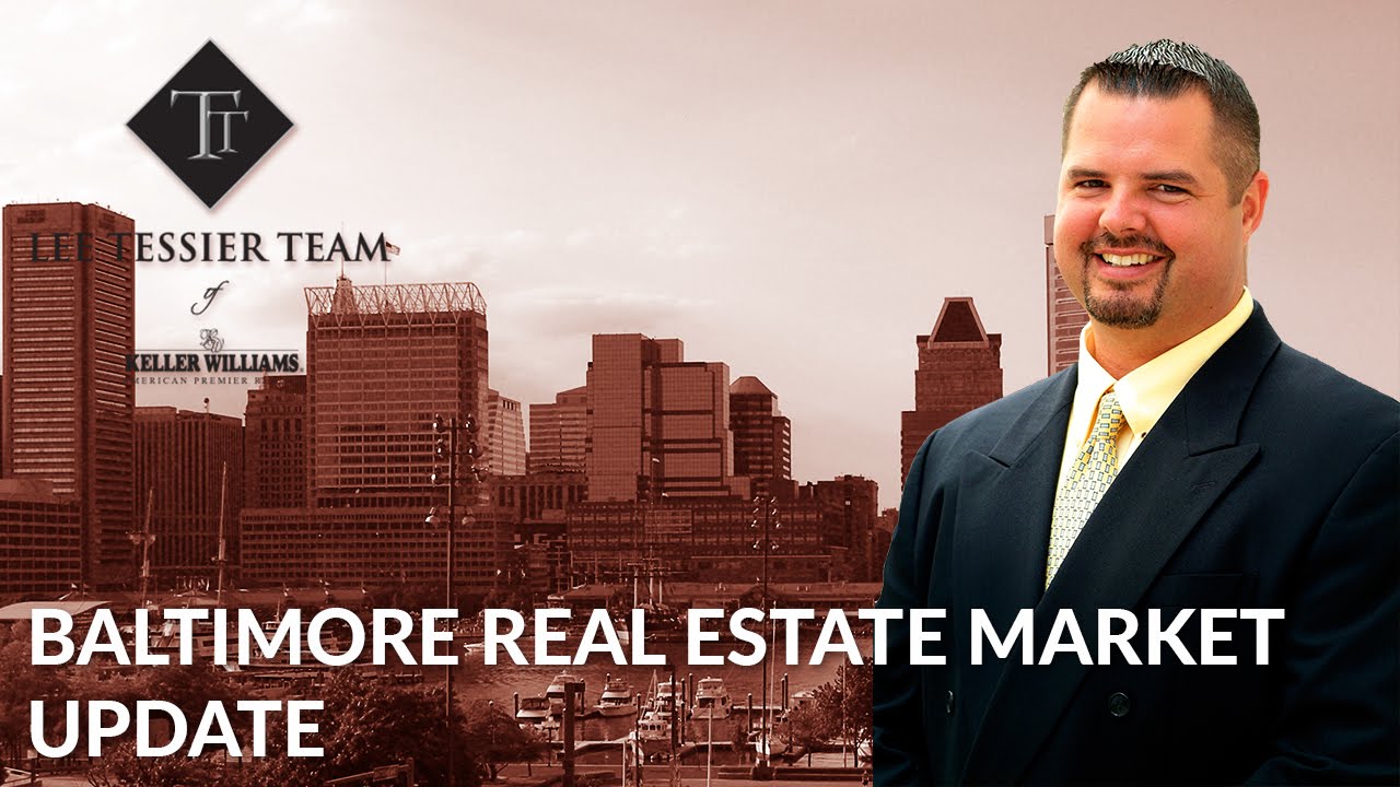 Baltimore Real Estate Agent Baltimore Real Estate Market Snapshot