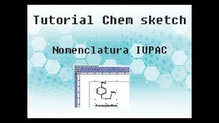 Como saber el nombre de las moléculas orgánicas? | Tutorial Chem Sketch -  Nomenclatura IUPAC screenshot 4