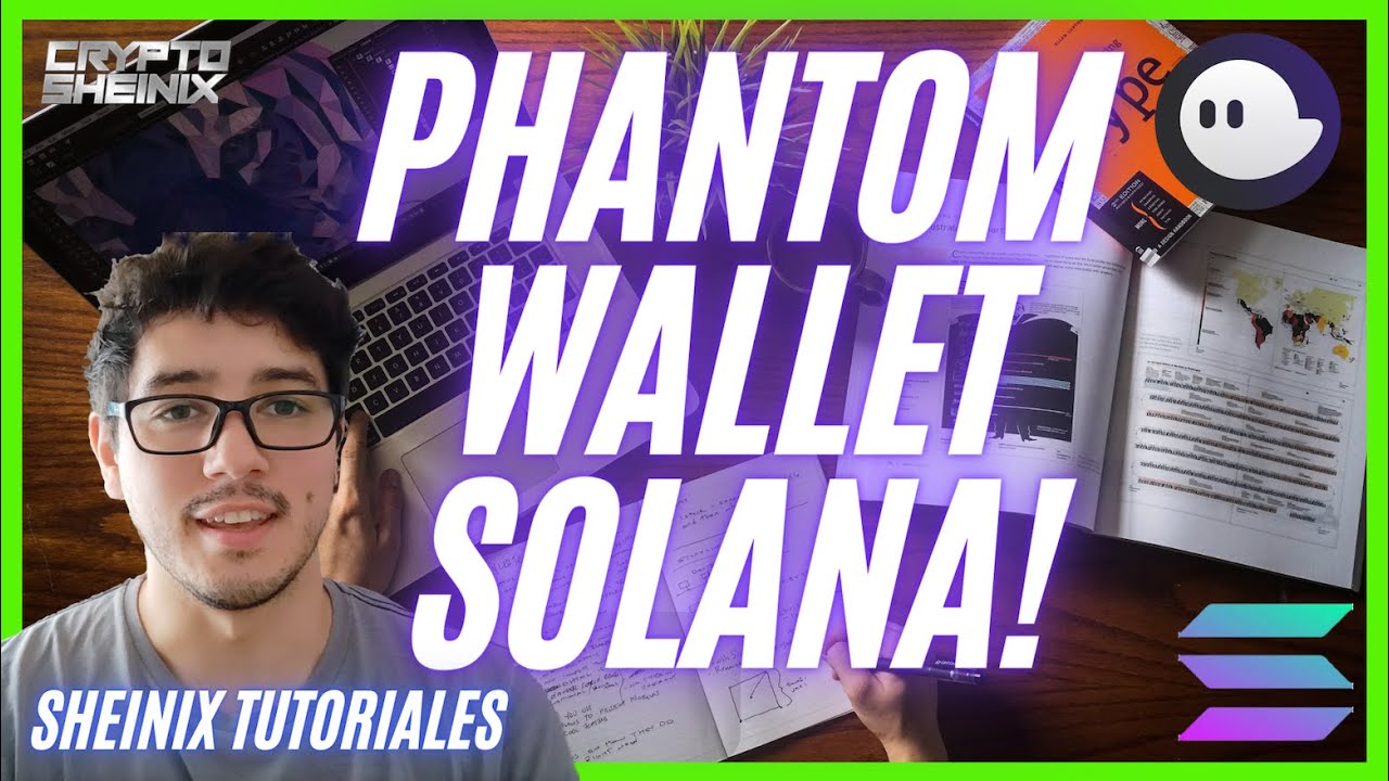 Phantom Wallet Tutorial! Como usar Solana Blockchain!! | Sheinix Tutoriales