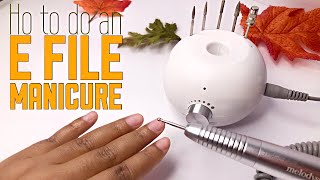 Easy Beginner friendly E-FILE Manicure | melodySusie Stacy e-file unboxing