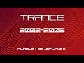 Trance 2002-2006