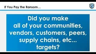 What Happens If You Pay the Ransom After a Ransomware Attack |   Ransomware's Hidden Costs Webinar