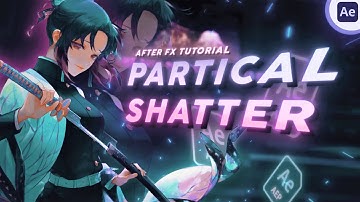 Particle Scatter Effect | After Effects AMV Edit Tutorial