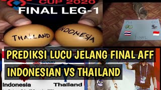 Prediksi Lucu Final AFF leg 1 Indonesia vs Thailand