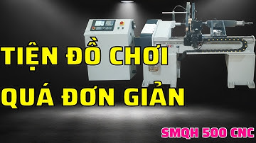 Máy Tiện Cnc 1 Trục Nạp Phôi Tự Động | Máy Tiện Song Cầu Thang, Tiện Phôi Ngắn 500 MM | Quốc Duy