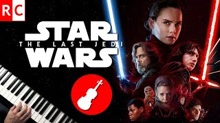 The Last Jedi Medley (Violin + Piano Cover) Star Wars