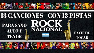 Miniatura de vídeo de "13 CANCIONES DE ROCK NACIONAL 🎷PARA SAXO ALTO Y TENOR- 🎷EN UN MISMO LUGAR"